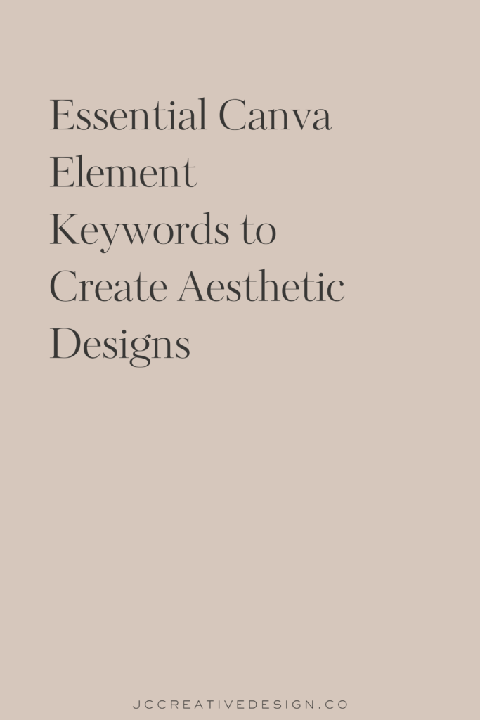 280 Canva Element Keywords to Create Aesthetic Designs Pin Option 3